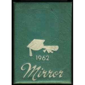 1962 Mirror   East Huntingdon High School Yearbook   Alverton PA PA 