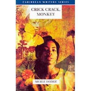  Crick Crack, Monkey [Paperback] Merle Hodge Books