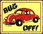 Bug Off Beatle Volkswagen Vintage Metal Sign Auto Shop Wall Garage Art 