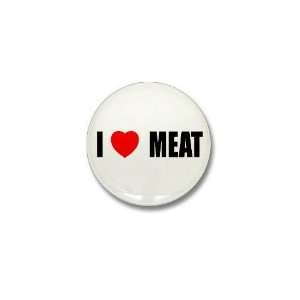  I Love Meat I love Mini Button by  Patio, Lawn 