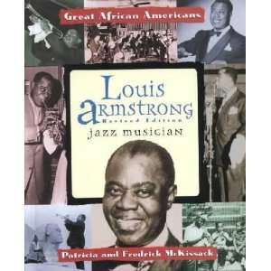    Louis Armstrong Pat/ McKissack, Fredrick McKissack