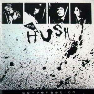  The Hush   Conversation CD 