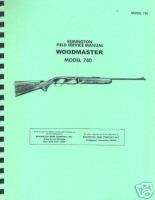 Remington Model 740 WOODMASTER Field Service Gun Manual  