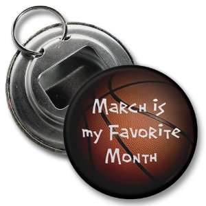 MARCH is my Favorite Month MADNESS BASKETBALL 2.25 inch Button Style 