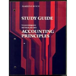  Study guide to Accompany Istvan/Avery Accounting 