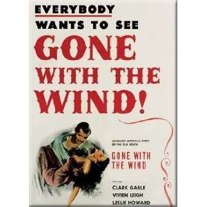  Gone With The Wind Everybody Wants To See Magnet 29691GW 