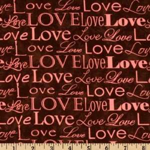  44 Wide Moda L`Amour Words of Love Chocolate Fabric By 