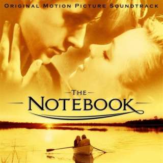  The Notebook Soundtrack The Notebook Soundtrack