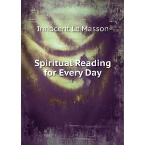 Spiritual Reading for Every Day Innocent Le Masson Books