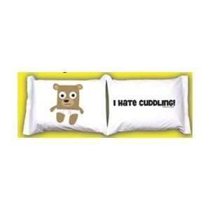  College Pillowcases   I Hate Cuddling (Set of 2)