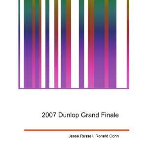  2007 Dunlop Grand Finale Ronald Cohn Jesse Russell Books