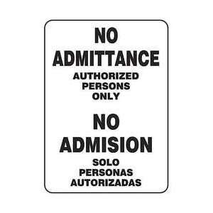  Sign,14x10,no Admittance Authorized   ACCUFORM SIGNS 