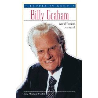 Billy Graham World Famous Evangelist (People to Know) by Sara 