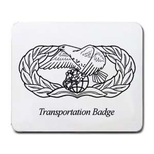  Transportation Badge Mouse Pad