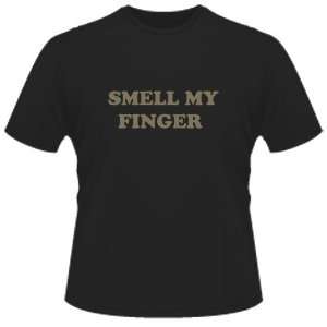  FUNNY T SHIRT  Smell My Finger Toys & Games