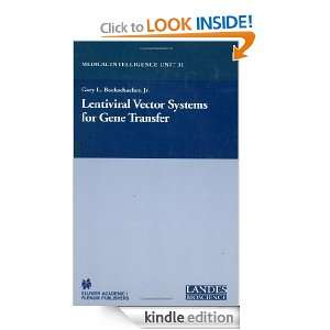 Lentiviral Vector Systems for Gene Transfer (Medical Intelligence Unit 