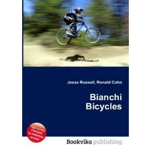  Bianchi Bicycles Ronald Cohn Jesse Russell Books