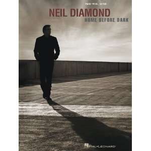  Neil Diamond   Home Before Dark   Piano/Vocal/Guitar Artist 