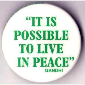  It is Possible to Live in Peace