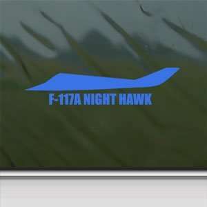  F 117A NIGHT HAWK Blue Decal Military Soldier Car Blue 