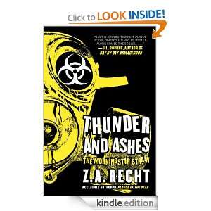 Thunder and Ashes Z.A. Recht  Kindle Store