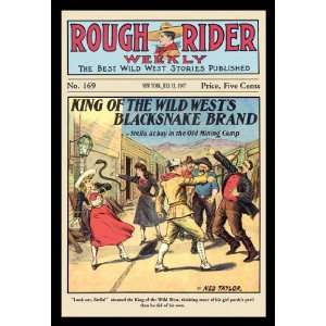 Rough Rider Weekly King of the Wild Wests Blacksnake Brand 12x18 