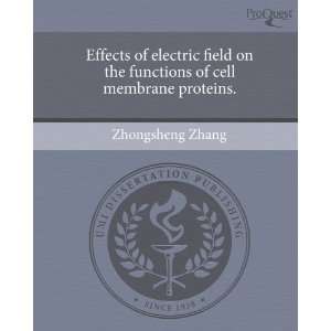  Effects of electric field on the functions of cell membrane 