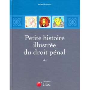   illustrée du droit pénal (9782711014385) André Laingui Books