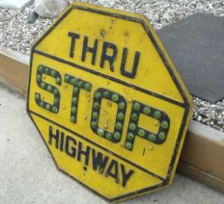   Vintage METAL YELLOW STOP SIGN Thru Highway GREEN MARBLE REFLECTORS