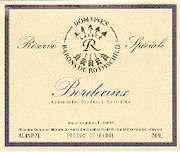 Domaines Baron Rothschild Reserve Speciale Bordeaux Blanc 2006 