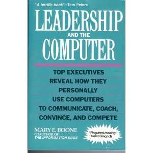    Leadership and the Computer (9781559583237) Mary Boone Books