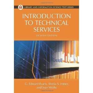   Services (Library and Information Science Text Series) Eighth (8th