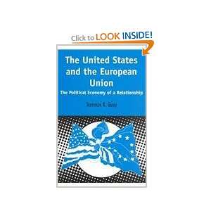 United States and the European Union The Political Economy of a 