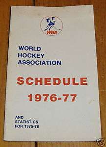 world hockey association (WHA) schedule &stats 1976 77  
