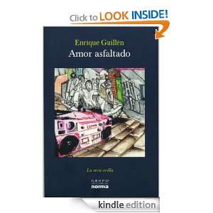 Amor Asfaltado (Piedra con Aletas) (Spanish Edition) Enrique Guillén 