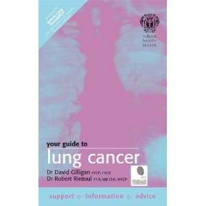 Your Guide to Lung Cancer (Royal Society of Medicine 