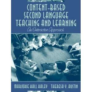  Content Based Second Language Teaching and Learning An 