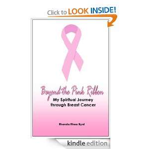 Beyond the Pink Ribbon My Spiritual Journey through Breast Cancer 