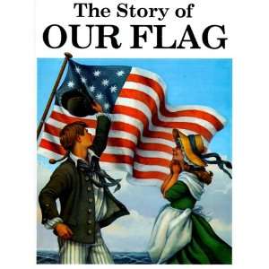  The Story of Our Flags/Coloring Book (9780883881323 