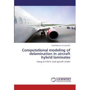  Computational modeling of delamination in aircraft hybrid 