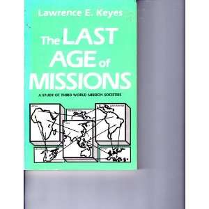   Societies (9780878084357) Lawrence E Keyes, C. Peter Wagner Books
