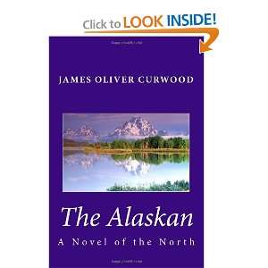   Novel of the North (9781449909567) James Oliver Curwood Books