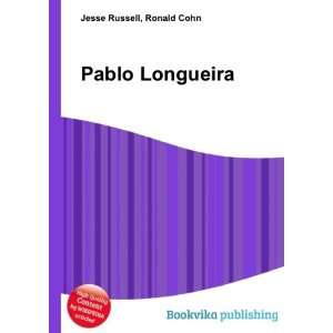  Pablo Longueira Ronald Cohn Jesse Russell Books