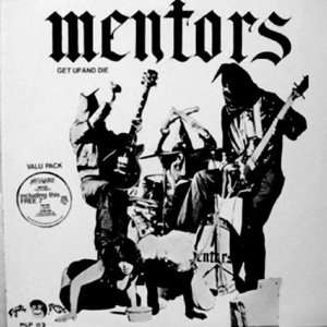  Mentors   Get Up And Die   LP (Color Vinyl) Music