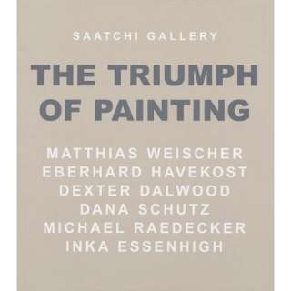  Gallery The Triumph of Painting (v. 3) (9783865600158) Meghan 