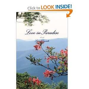  Love In Paradise (9780557585762) Lara Daniels Books