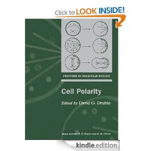 Cell Polarity (Practical Approach) David Drubin  Kindle 