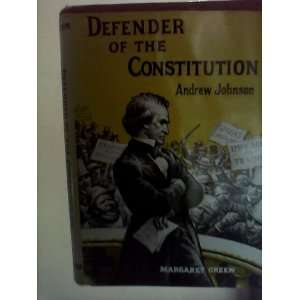  Defender of the Constitution Andrew Jackson 