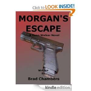 Morgans Escape Brad Chambers, Jessica Chambers  Kindle 
