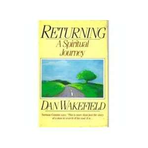  Returning, a Spiritual Journey. Books